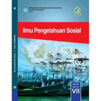 Image of ILMU PENGETAHUAN SOSIAL KELAS VII